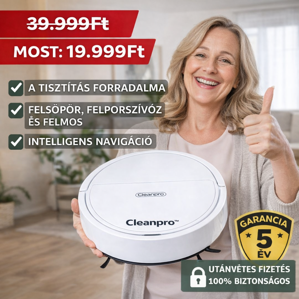 CleanPro™ – A mindentudó 3 az 1-ben robotporszívó: Porszívózik, seper és felmos Ön helyett. Élvezze a tiszta otthont erőfeszítés nélkül! (30 napos próba + 5 év garancia + AJÁNDÉK MA!)