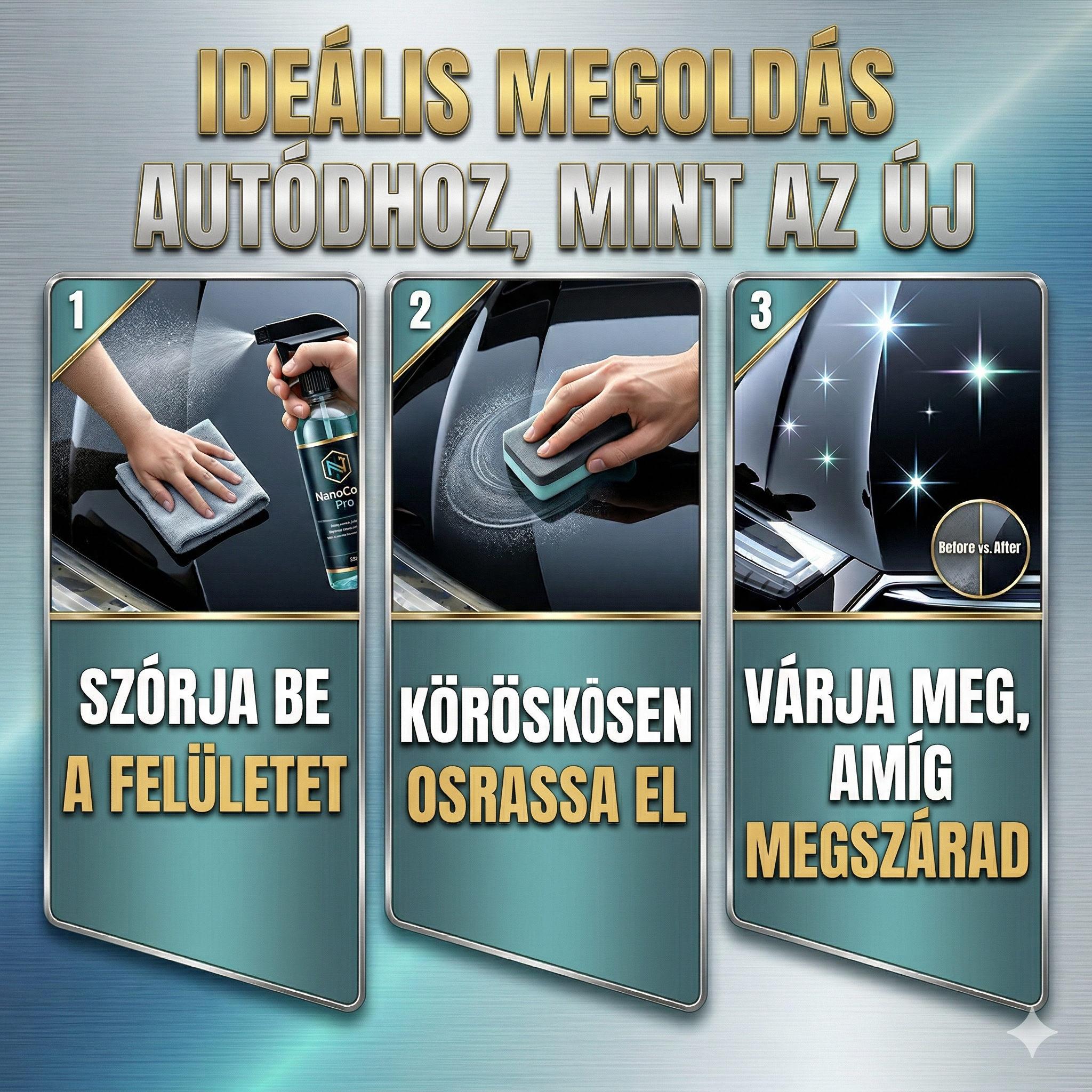 1+1 INGYEN: NanoSpray™ 3 az 1-ben Kerámia Spray | Azonnal Eltünteti a Karcolásokat és Tükörfényt Ad | Spóroljon Százezreket a Drága Javításokon – Profi Védelem Percek Alatt!